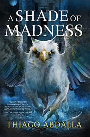 A Shade of Madness (The Ashes of Avarin #2)