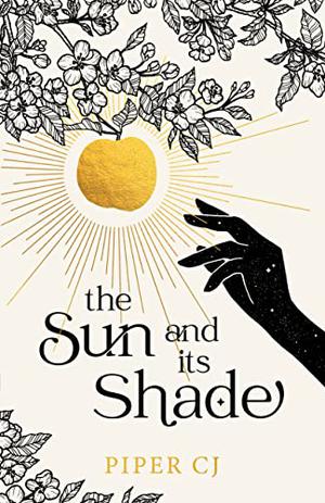 The Sun and Its Shade (The Night & Its Moon #2)