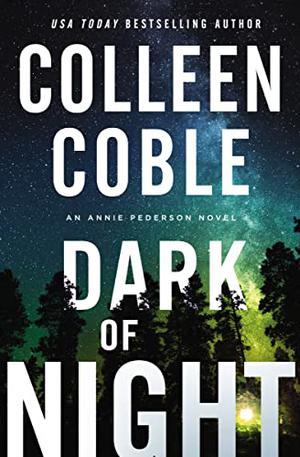 Dark of Night (Annie Pederson #2)