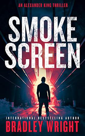 Smoke Screen by Bradley Wright
