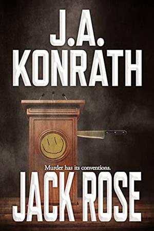 Jack Rose (Jacqueline "Jack" Daniels Thrillers #16)