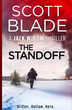 The Standoff by Scott Blade