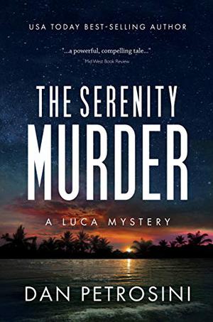 The Serenity Murder (A Luca Mystery #3)