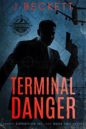 Terminal Danger by John Wilker, J. Beckett