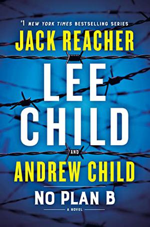 No Plan B by Lee Child, Andrew Child