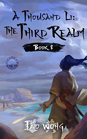 The Third Realm (A Thousand Li #8)