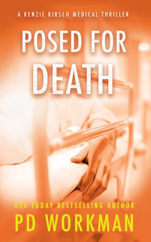 Posed for Death by P.D. Workman