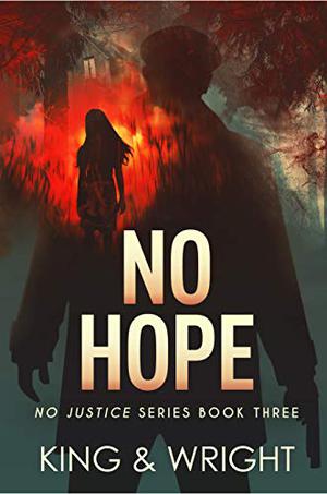 No Hope by Sean Platt, David W. Wright