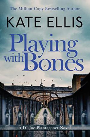 Playing with Bones by Kate Ellis