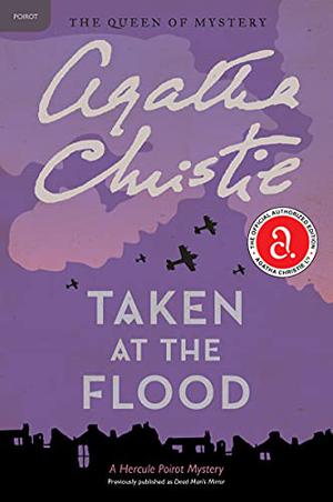 Taken at the Flood (Hercule Poirot #24)
