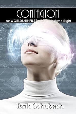 Contagion by Erik Schubach