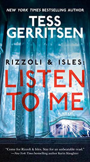 Listen to Me (Rizzoli & Isles #13)