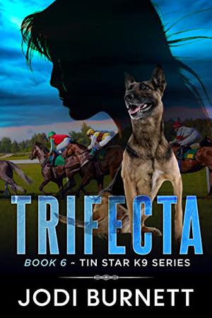 Trifecta by Jodi Burnett