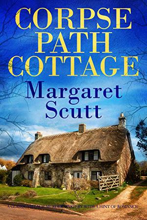Corpse Path Cottage by Margaret Scutt