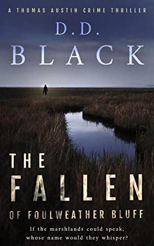 The Fallen of Foulweather Bluff (A Thomas Austin Crime Thriller #3)