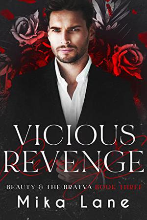 Vicious Revenge (Beauty & the Bratva #3)