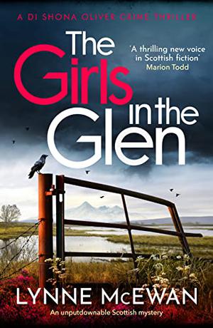 The Girls in the Glen (Detective Shona Oliver #3)