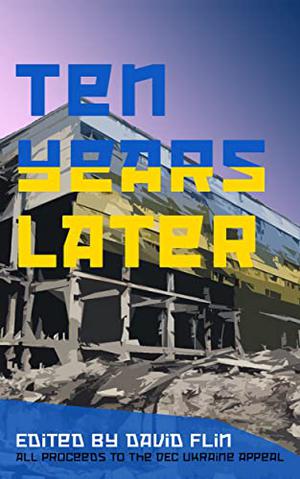 Ten Years Later by David Flin, Charles Cartwright, Andy Cooke