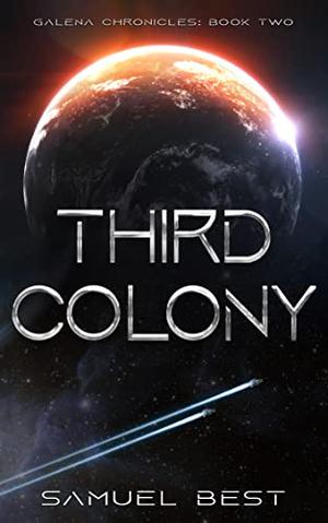 Third Colony by Samuel Best