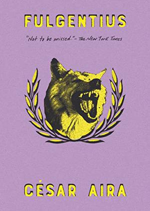 Fulgentius by César Aira