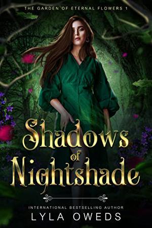 Shadows of Nightshade (The Garden of Eternal Flowers #1)