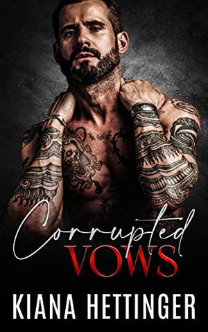 Corrupted Vows (Mafia Kings: Corrupted #5)