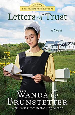 Letters of Trust by Wanda E. Brunstetter