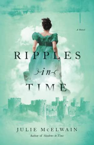 Ripples in Time by Julie McElwain