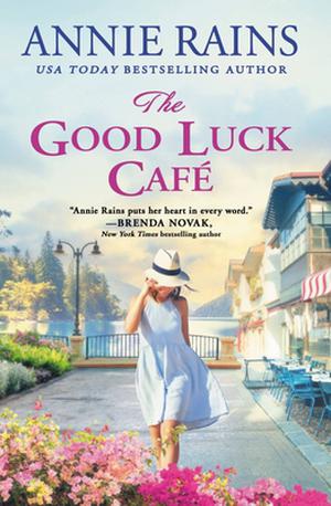The Good Luck Cafe (Somerset Lake #4)
