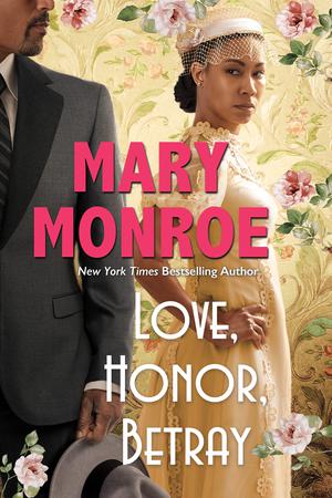 Love, Honor, Betray (Wiggins #3)