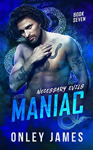 Maniac (Necessary Evils #7)
