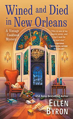Wined and Died in New Orleans (Vintage Cookbook Mystery #2)