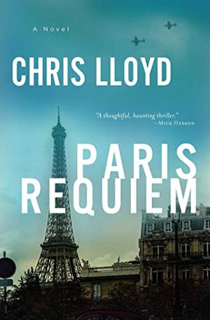 Paris Requiem by Chris Lloyd