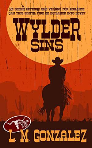 Wylder Sins by L.M. Gonzalez