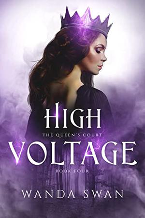 High Voltage by Wanda Swan