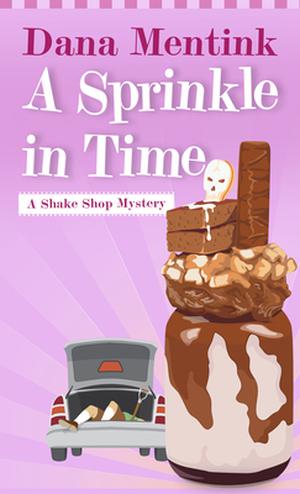 A Sprinkle in Time by Dana Mentink