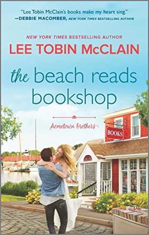 The Beach Reads Bookshop: A Small Town Romance (Hometown Brothers #3)