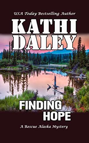 Finding Hope (Rescue Alaska Mystery #7)