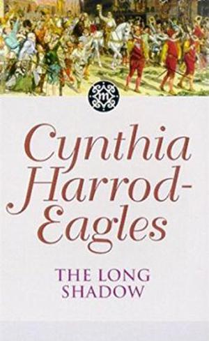 The Long Shadow by Cynthia Harrod-Eagles