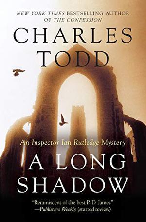 A Long Shadow (Inspector Ian Rutledge #8)