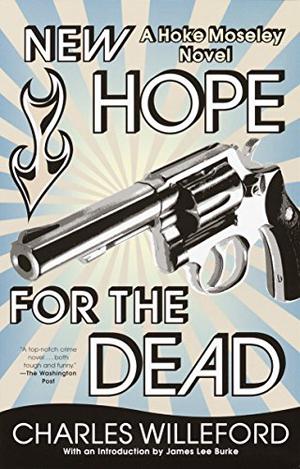 New Hope for the Dead (Hoke Moseley #2)