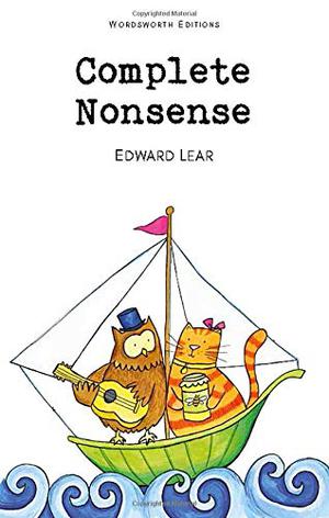 Complete Nonsense by Edward Lear