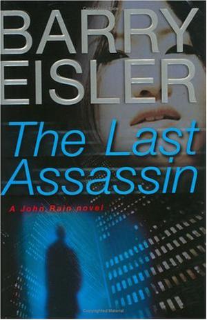 The Last Assassin (John Rain #5)