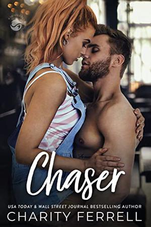 Chaser by Charity Ferrell