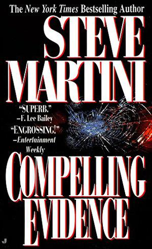 Compelling Evidence (Paul Madriani #1)