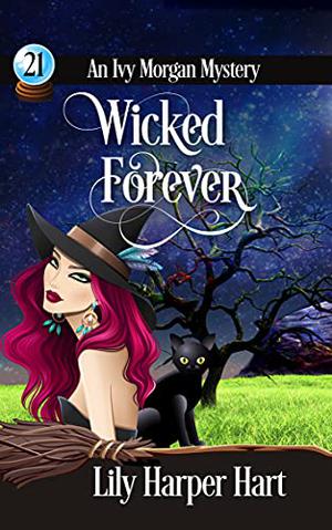 Wicked Forever (Ivy Morgan #21)