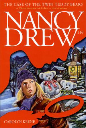 The Case of the Twin Teddy Bears (Nancy Drew Mystery Stories #116)