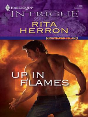 Up In Flames by Rita Herron