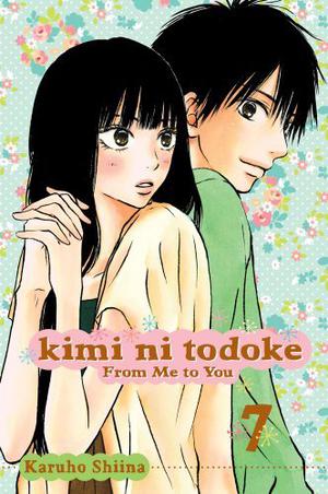 Kimi ni Todoke: From Me to You, Vol. 7 (君に届け [Kimi ni Todoke] #7)