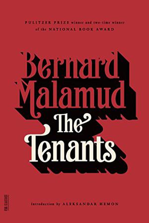 The Tenants by Bernard Malamud